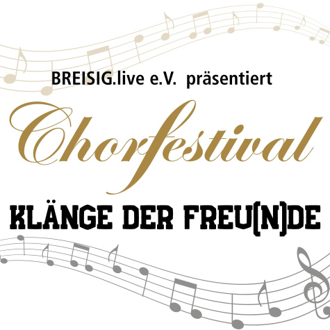 Chorfestival – Klänge der Freu(n)de