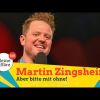 Martin Zingsheim / Aber bitte mit ohne! / Kleine Affäre außer Haus 2020